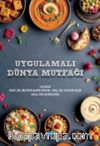 Uygulamalı Dünya Mutfağı