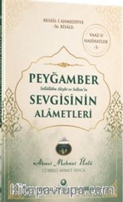 Peygamber Sevgisinin Alametleri