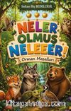 Neler Olmuş Neleeer!
