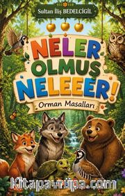 Neler Olmuş Neleeer!