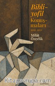Bibliyofil Konuşmaları (2019-2022)
