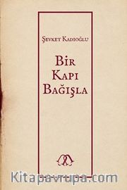 Bir Kapı Bağışla