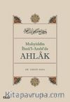 Muhyiddin İbnü'l Arabi'de Ahlak