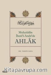 Muhyiddin İbnü'l Arabi'de Ahlak