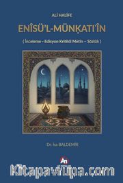 Ali Halife Enisü'l-Münḳatiʿin / İnceleme - Edisyon Kritikli Metin - Sözlük