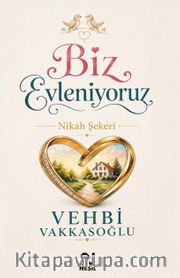 Biz Evleniyoruz <br /> Nikah Şekeri