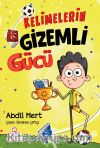 Kelimelerin Gizemli Gücü