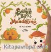 Evimiz Bir Mandalina