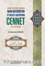 İmam Maturidinin Tevilatül Kuranında Cennet