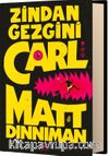Zindan Gezgini Carl