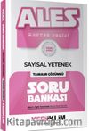 ALES Sayısal Yetenek Tamamı Çözümlü Soru Bankası