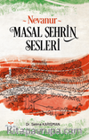 Nevanur & Masal Şehrin Sesleri