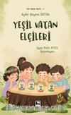 Yeşil Vatan Elçileri