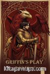 Griffin's Play