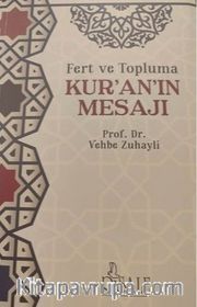 Fert ve Topluma Kur'an'ın Mesajı