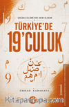 Çağdaş İslamî Bir Akım Olarak Türkiye'de 19'culuk