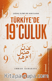 Çağdaş İslamî Bir Akım Olarak Türkiye'de 19'culuk