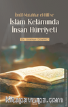 İbnü'l-Mutahhar el-Hillî ve İslam Kelamında İnsan Hürriyeti