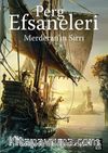 Perg Efsaneleri 2 / Merderan'ın Sırrı