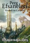 Perg Efsaneleri 1 / Korkak ve Canavar