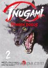 İnugami / Yeniden Doğuş 2