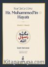 Kur'an'a Göre Hz. Muhammed'in Hayatı Sîretü'r-Resul