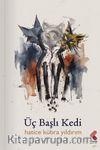 Üç Başlı Kedi