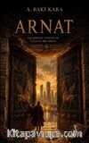 Arnat / Geçmişten Günümüze Uzanan Bir Miras