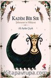 Kadim Bir Sır & Şahmaran'ın Hikayesi