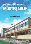 Tanzimattan Cumhuriyete Müsteşarlık
