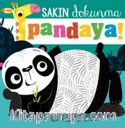 Sakın Dokunma / Pandaya