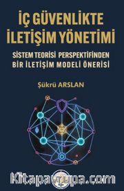 İç Güvenlikte İletişim Yönetimi