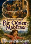 Doğadan Kültüre / Bir Çiğdem Macerası
