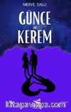Günce ve Kerem