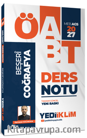 2027 MEB AGS ÖABT Beşeri Coğrafya Ders Notu