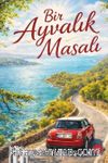 Bir Ayvalık Masalı