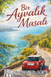 Bir Ayvalık Masalı