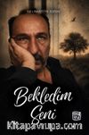 Bekledim Seni