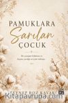 Pamuklara Sarılan Çocuk