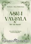 Aşk-ı Vaveyla IV