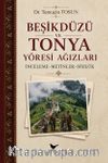 Beşikdüzü ve Tonya Yöresi Ağızları