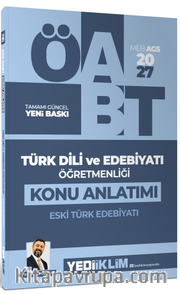 2027 MEB AGS ÖABT Türk Dili ve Edebiyatı Öğretmenliği Eski Türk Edebiyatı Konu Anlatımı