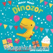 Mıncır Mıncır / Dinozor (Sukuşi Kitabı)