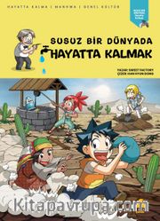 Susuz Bir Dünyada Hayatta Kalmak