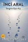 Sevginin Eşsiz Kışı