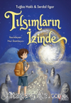 Tılsımların İzinde