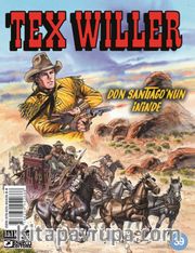 Tex Willer sayı 39 / Don Santiago'nun İninde