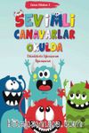 Canım Kitabım 2 / Sevimli Canavarlar Okulda