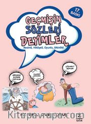 Geçmişin Sözleri Deyimler