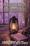 Giderken Bıraktıkları